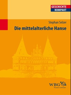 cover image of Die mittelalterliche Hanse